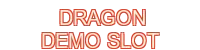 dragon demo slot - 888SLOT
